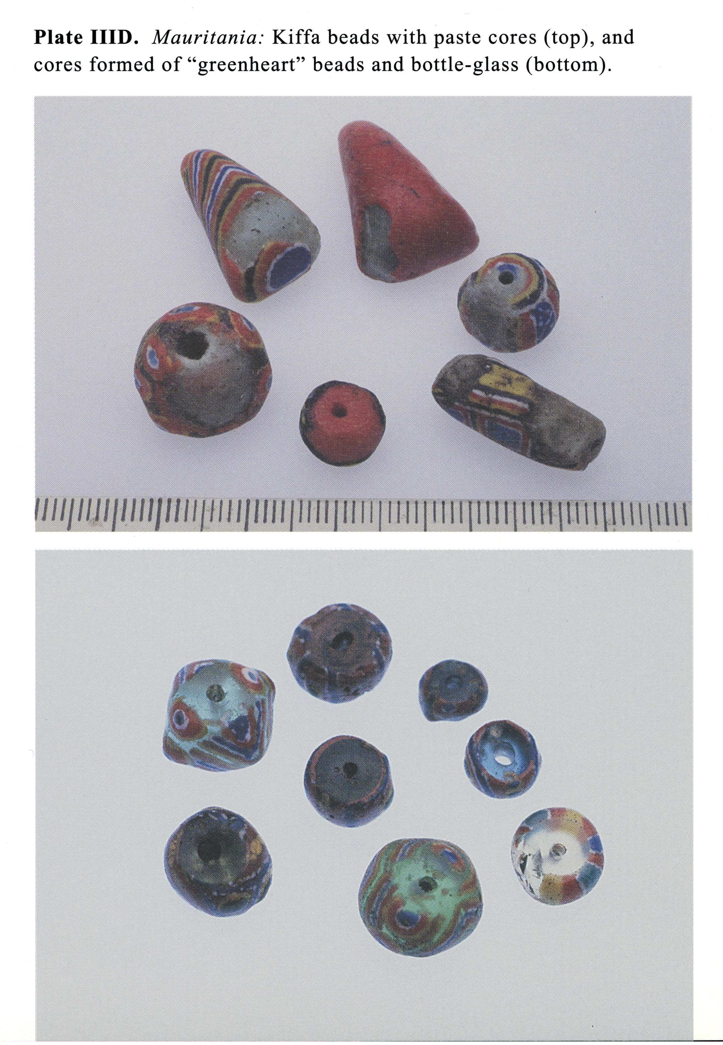 Plate IIID Mauritania: Kiffa beads with paste cores (top), and cores formed of 