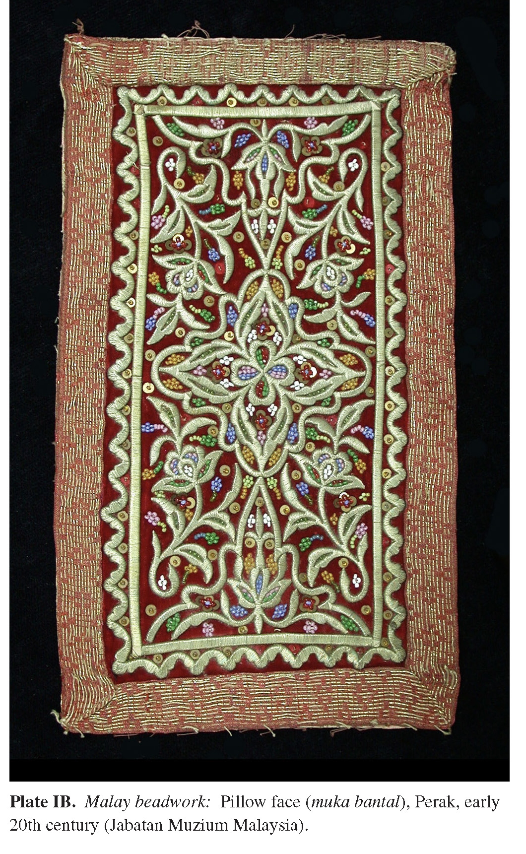 Plate IB Malay beadwork: Pillow face (muka bantal), Perak, early 20th century (Jabatan Muzium Malaysia).
