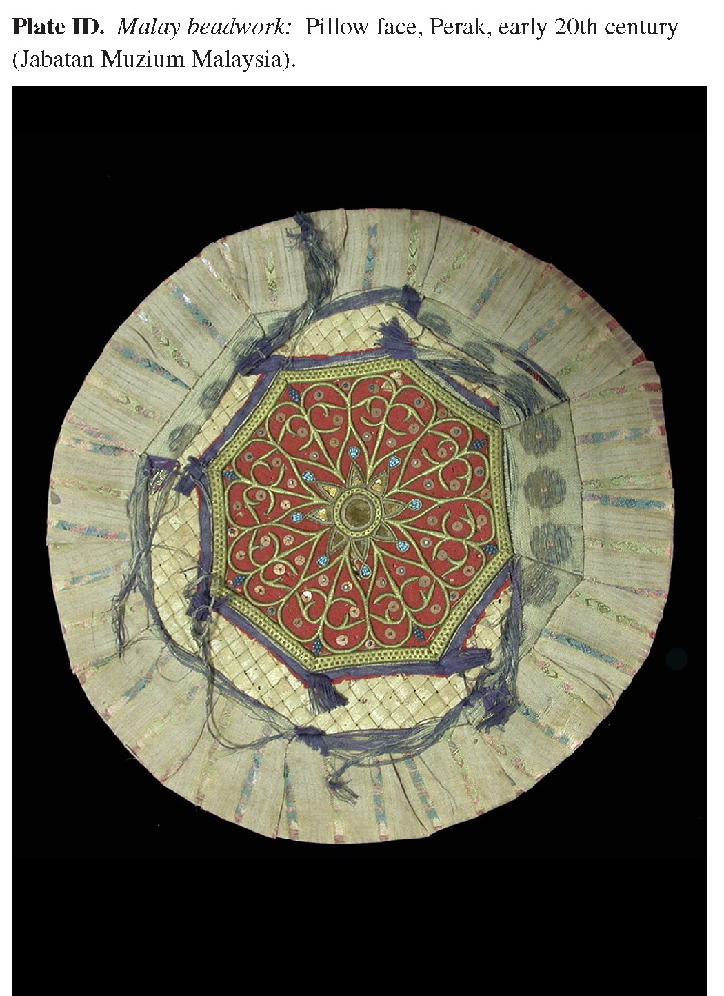 Plate ID Malay beadwork: Pillow face, Perak, early 20th century (Jabatan Muzium Malaysia).