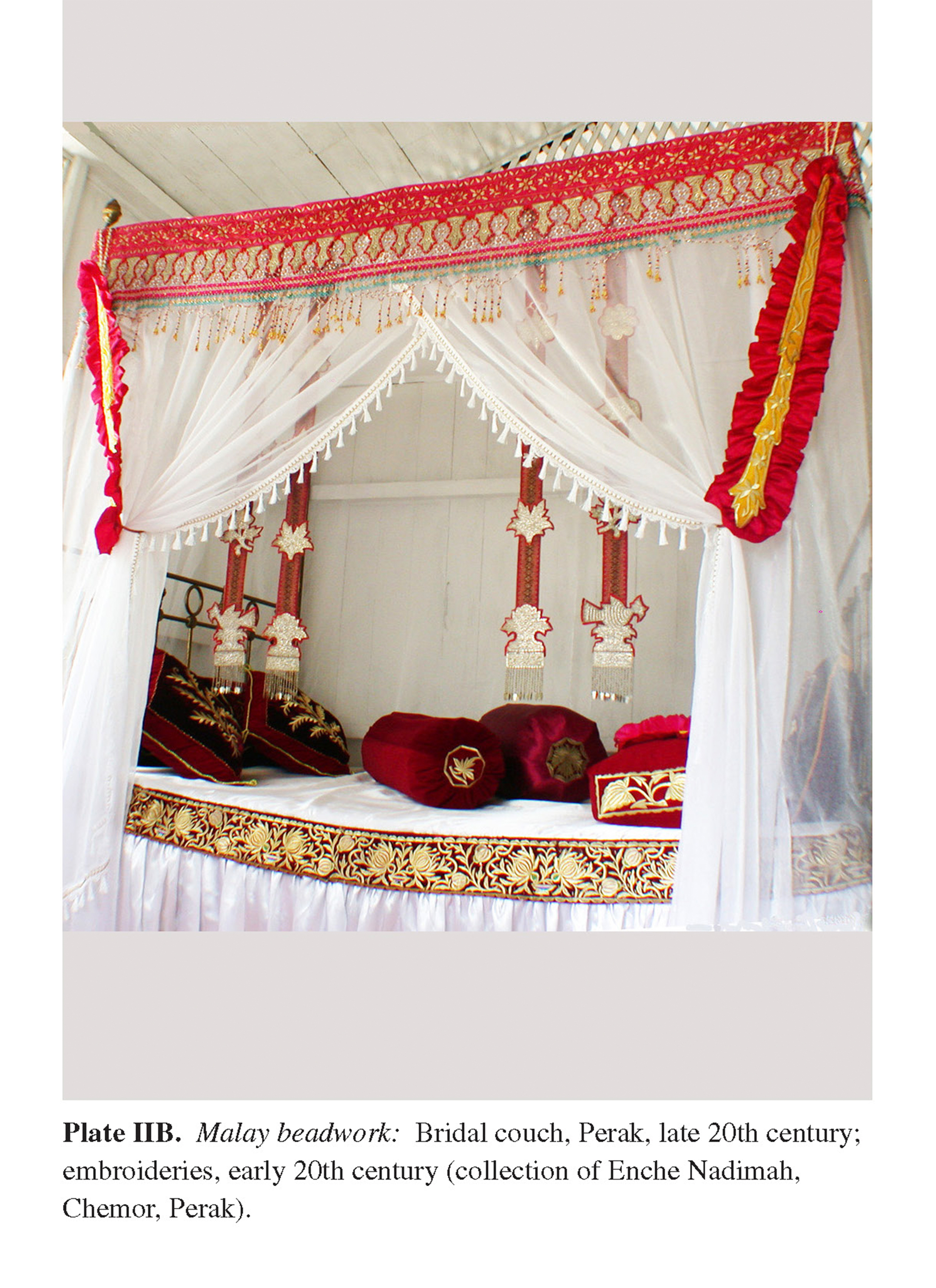 Plate IIB Malay beadwork: Bridal couch, Perak, late 20th century; embroideries, early 20th century (collection of Enche Nadimah, Chemor, Perak).