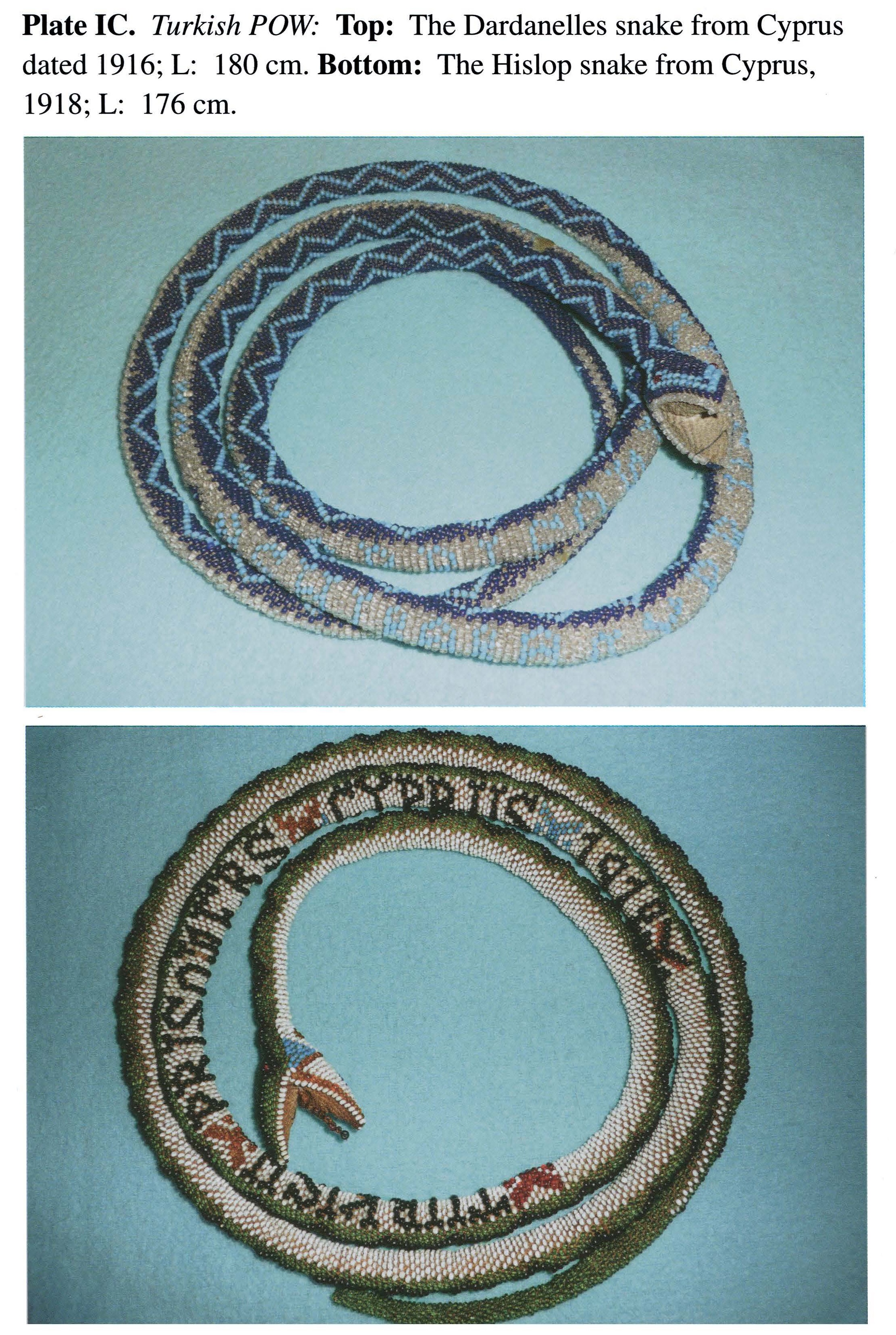 Plate IC Turkish POW- Top: The Dardanelles snake from Cyprus dated 1916; L: 180 cm. Bottom: The Hislop snake from Cyprus, 1918;L: 176cm.