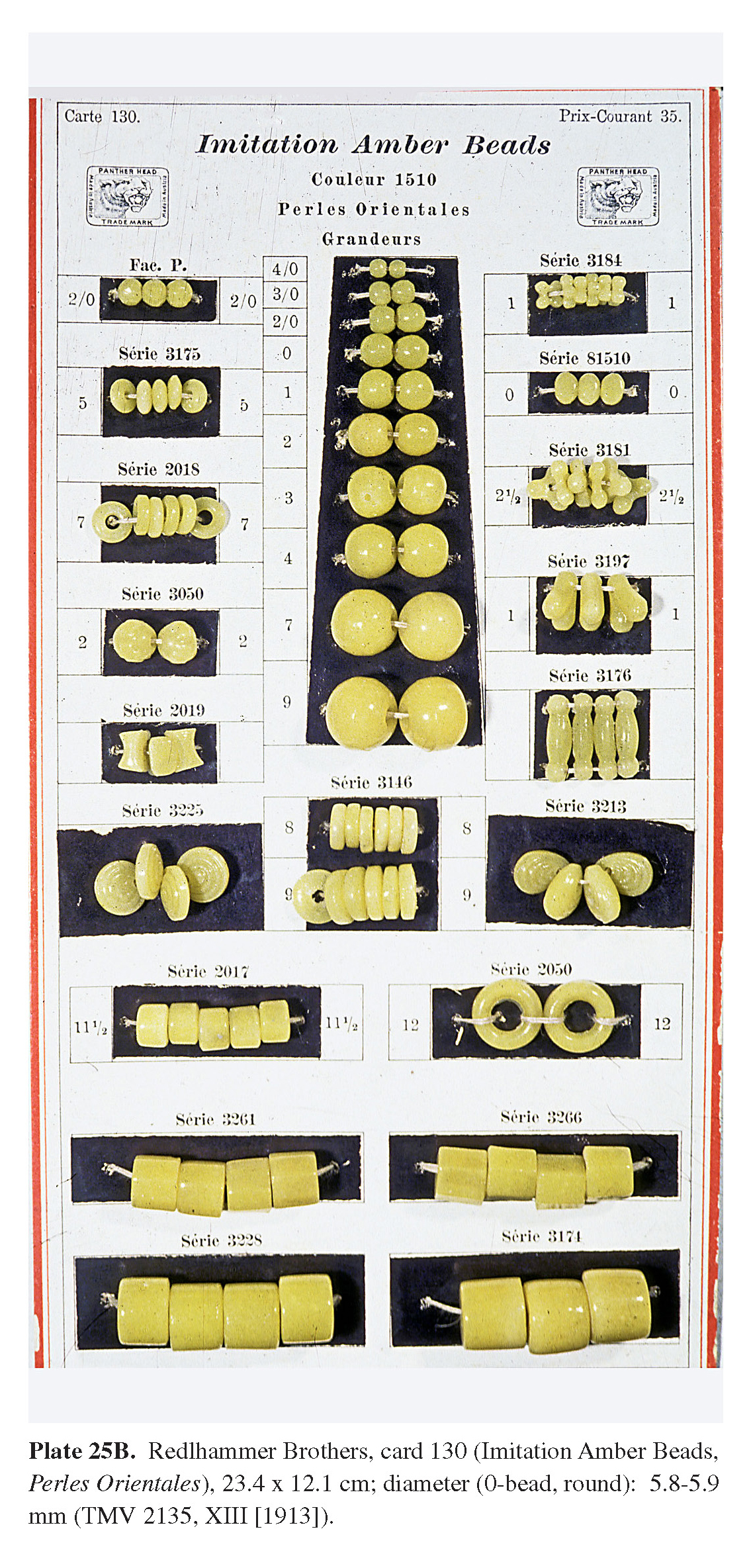 Plate 25B Redlhammer Brothers, card 130 (Imitation Amber Beads, Perles Orientales), 23.4 x 12.1 cm; diameter (0-bead, round): 5.8-5.9 mm (TMV 2135, XIII [1913]).