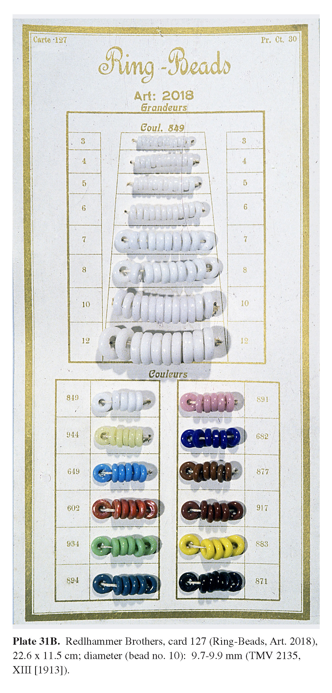Plate 31B Redlhammer Brothers, card 127 (Ring-Beads, Art. 2018), 22.6 x 11.5 cm; diameter (bead no. 10): 9.7-9.9 mm (TMV 2135, XIII [1913]).