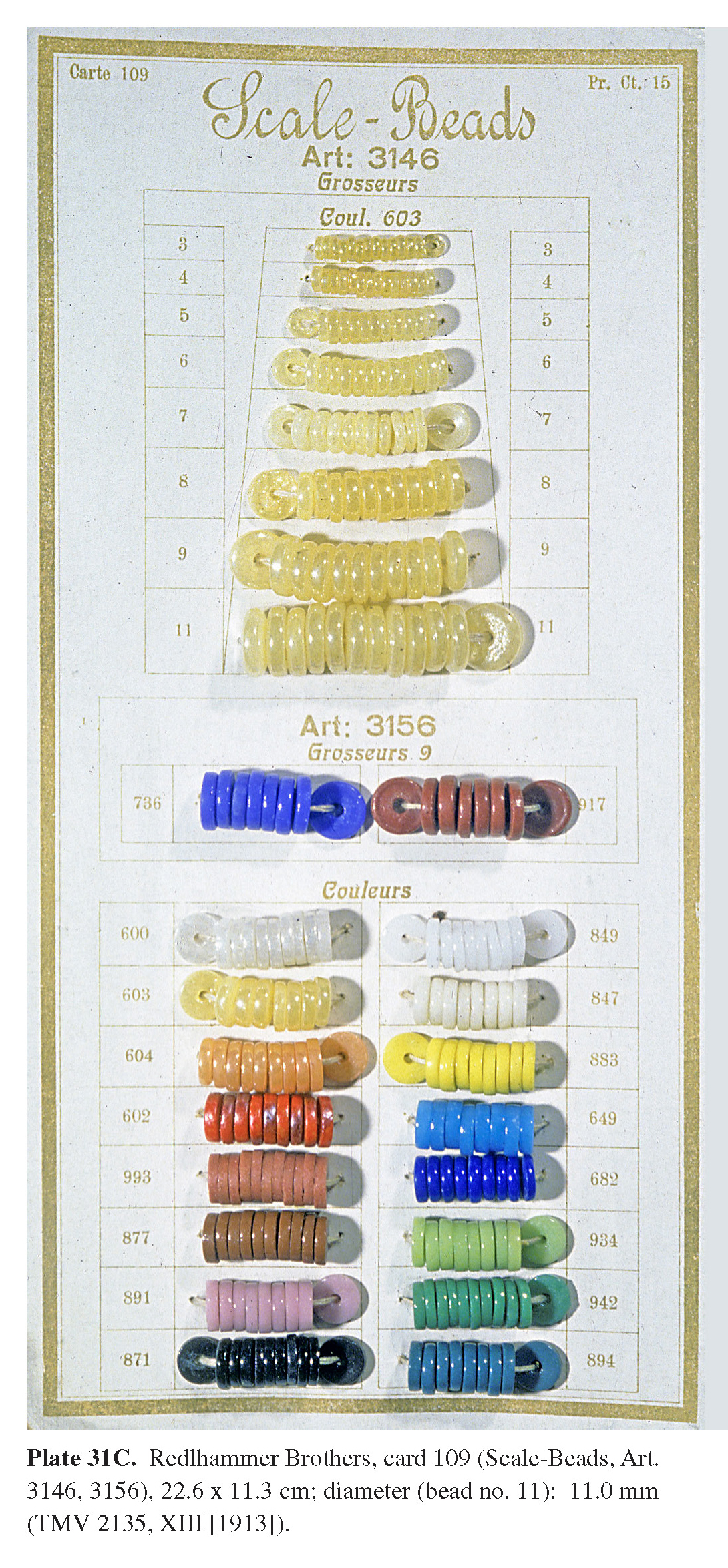 Plate 31C Redlhammer Brothers, card 109 (Scale-Beads, Art. 3146, 3156), 22.6 x 11.3 cm; diameter (bead no. 11): 11.0 mm (TMV 2135, XIII [1913]). 