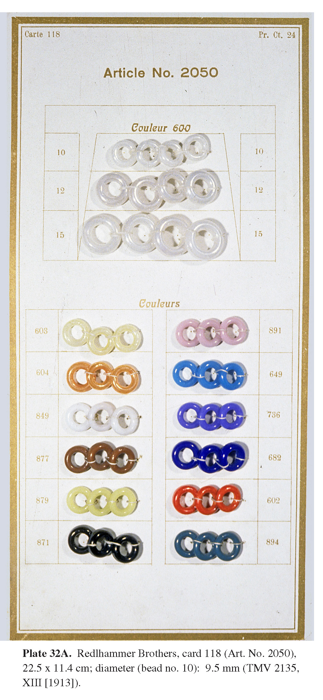 Plate 32A Redlhammer Brothers, card 118 (Art. No. 2050), 22.5 x 11.4 cm; diameter (bead no. 10): 9.5 mm (TMV 2135, XIII [1913]).