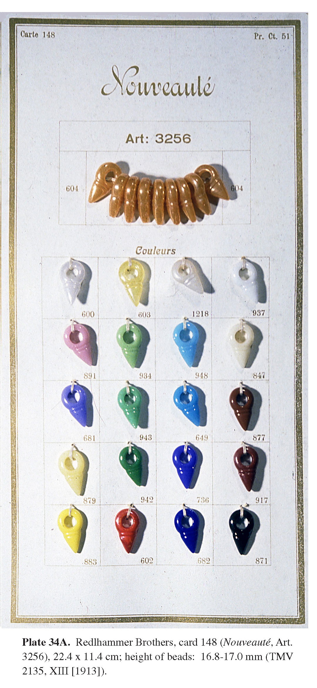 Plate 34A Redlhammer Brothers, card 148 (Nouveauté, Art. 3256), 22.4 x 11.4 cm; height of beads: 16.8-17.0 mm (TMV 2135, XIII [1913]).