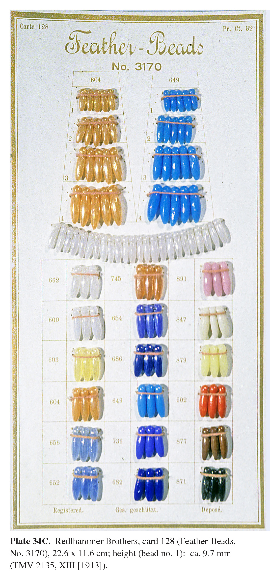 Plate 34C Redlhammer Brothers, card 128 (Feather-Beads, No. 3170), 22.6 x 11.6 cm; height (bead no. 1): ca. 9.7 mm (TMV 2135, XIII [1913]). 