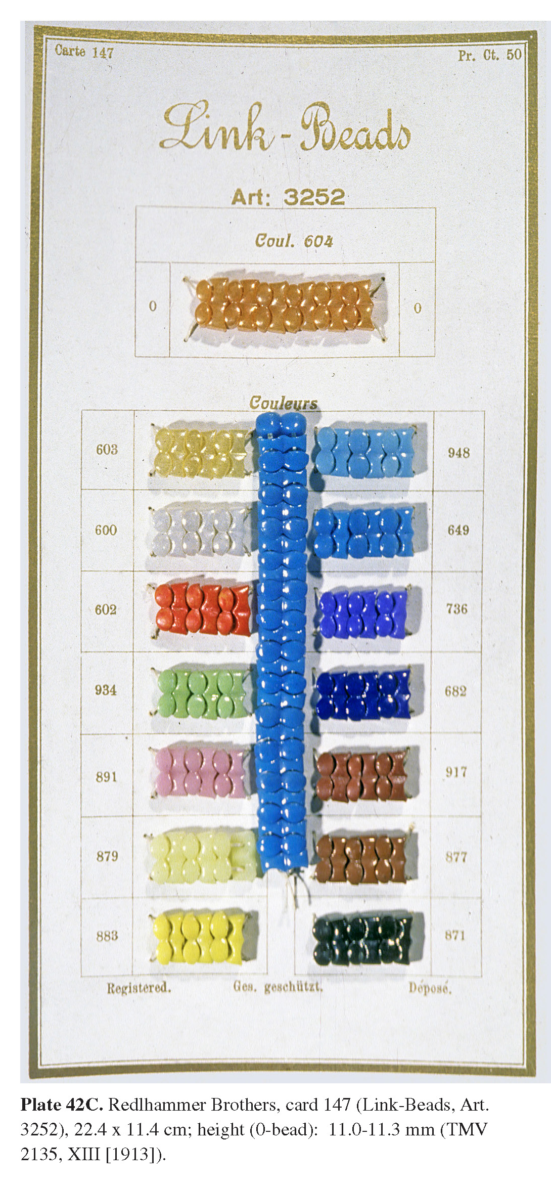 Plate 42C Redlhammer Brothers, card 147 (Link-Beads, Art. 3252), 22.4 x 11.4 cm; height (0-bead): 11.0-11.3 mm (TMV 2135, XIII [1913]).